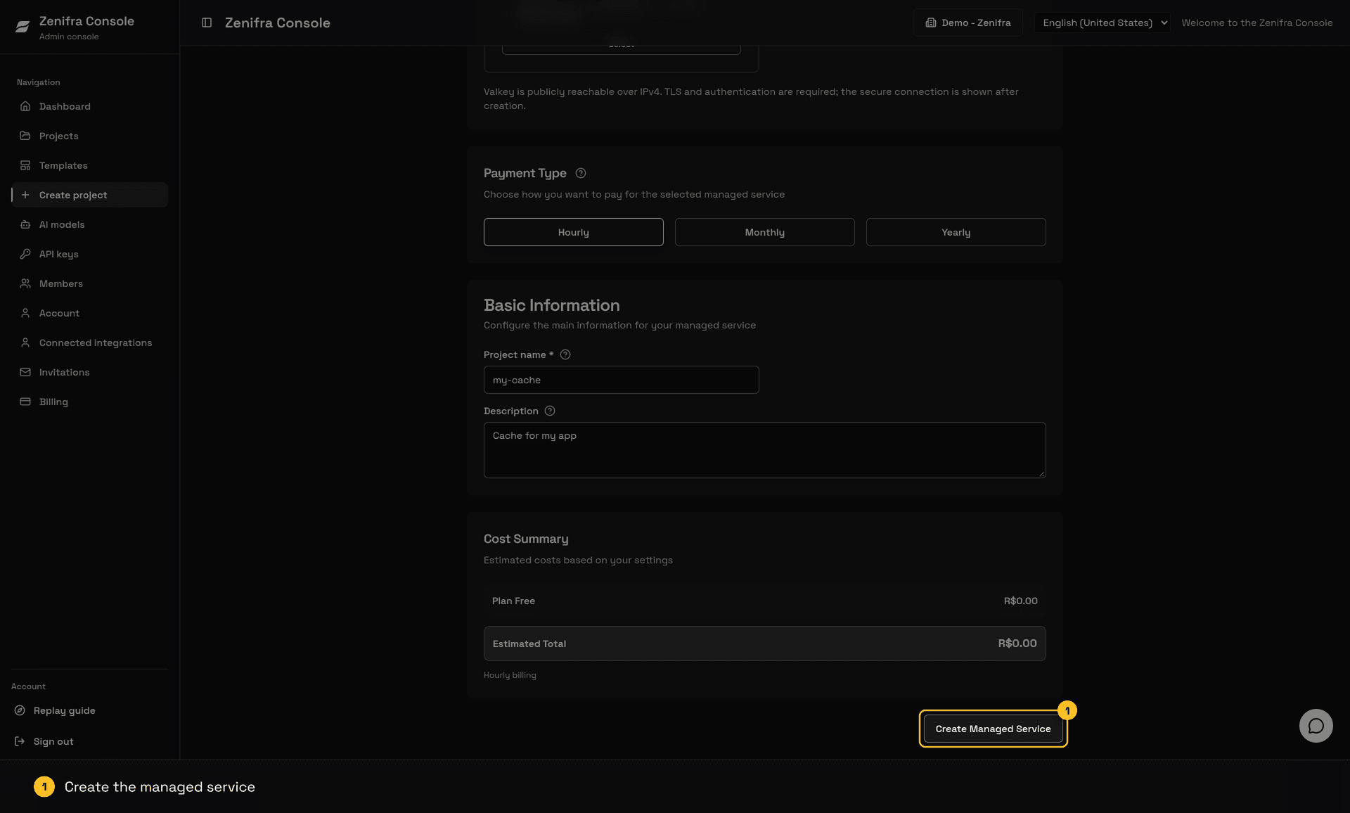 Cache Cost Summary with the Create Managed Service button highlighted