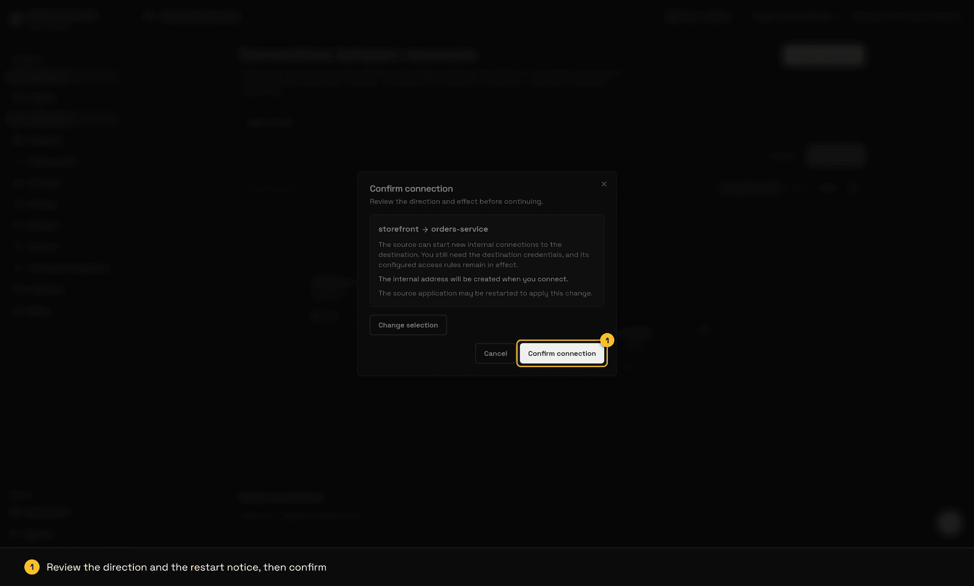 Connection review for storefront to orders-service, with the notice that the source application may be restarted