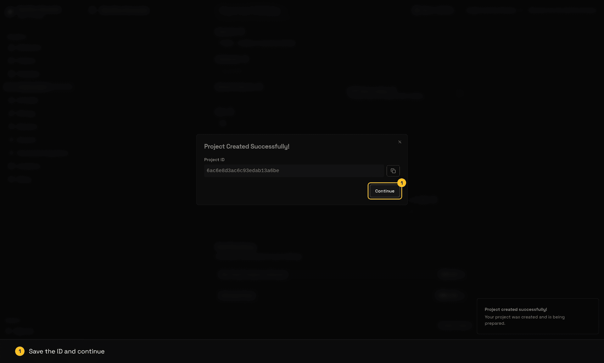 Project Created Successfully confirmation showing the project ID